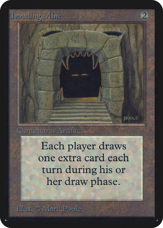 Howling Mine (LEA-247)