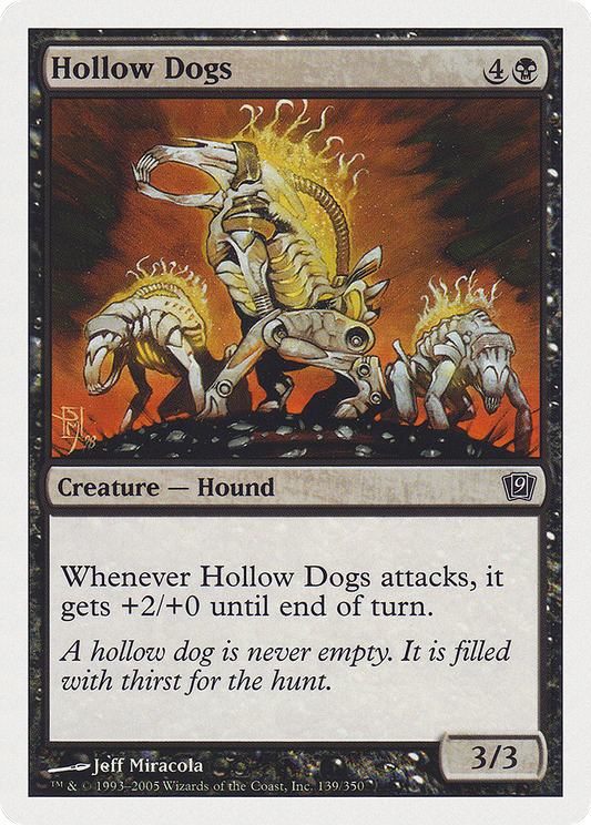 Hollow Dogs (9ED-139)