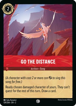 Go the Distance (2-129) (Cold Foil)