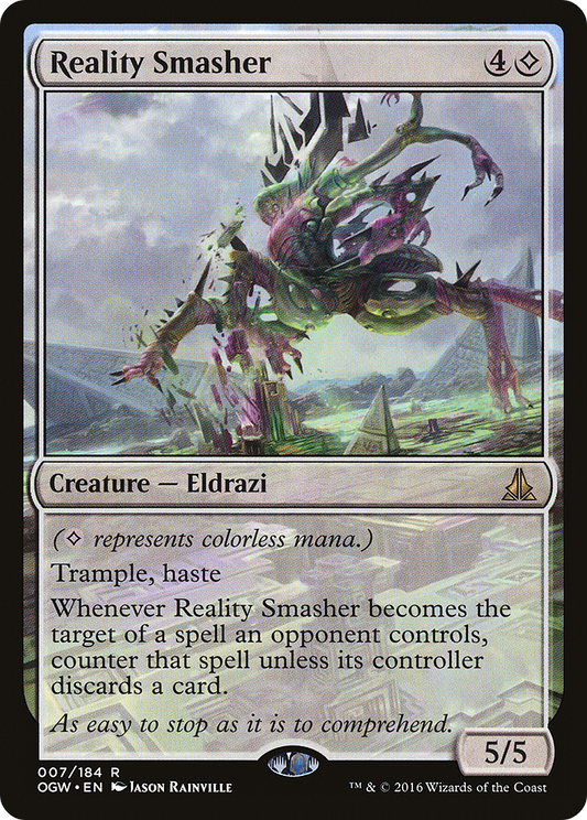Reality Smasher (OGW-007) (Foil)
