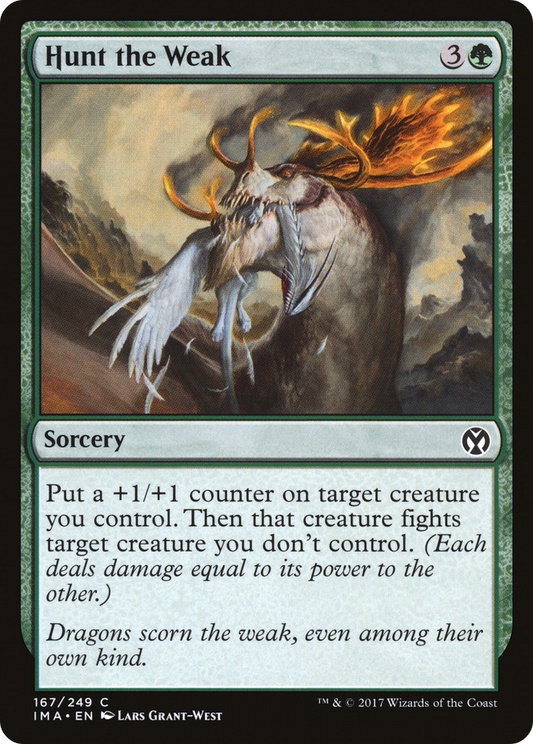 Hunt the Weak (IMA-167) (Foil)