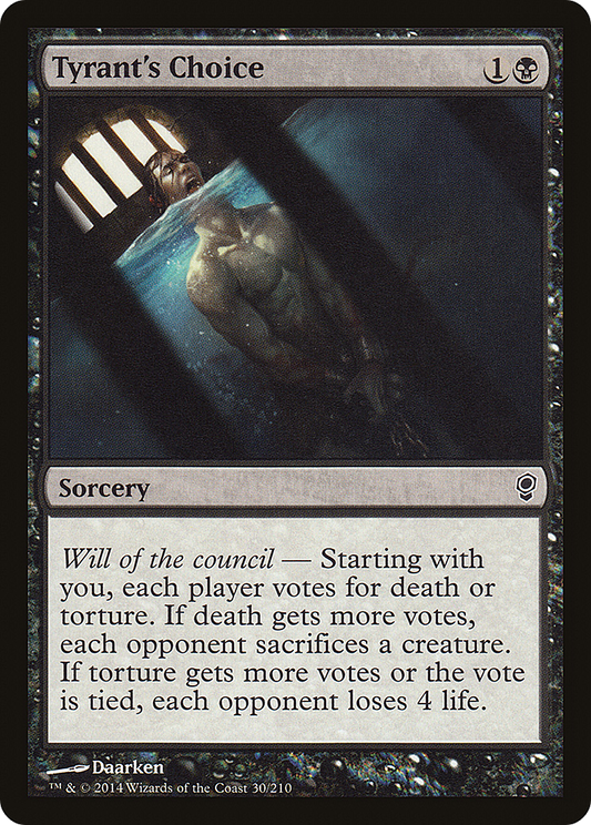 Tyrant's Choice (CNS-030)