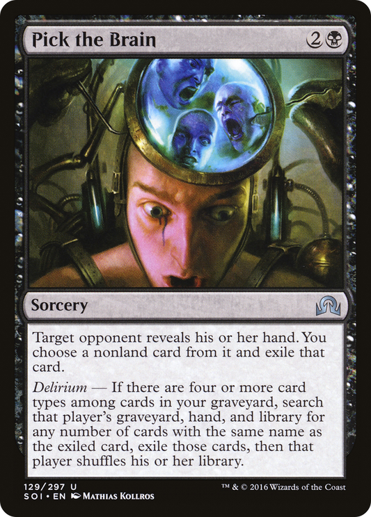 Pick the Brain (SOI-129) (Foil)