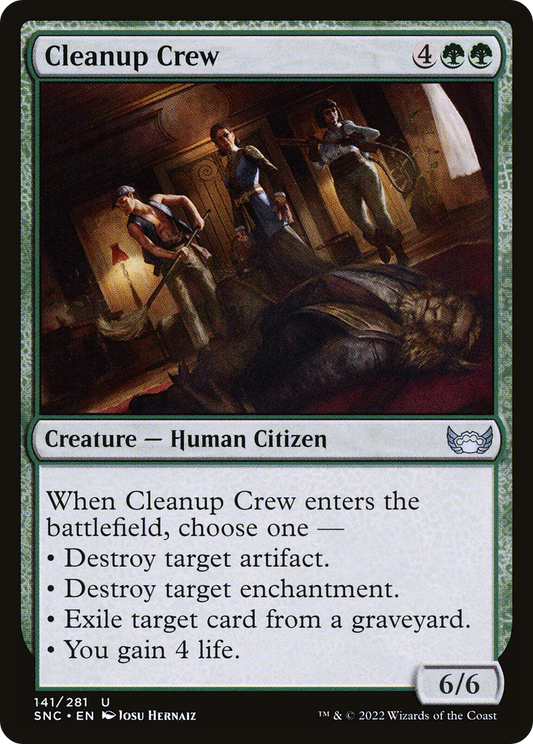 Cleanup Crew (SNC-141) (Foil)