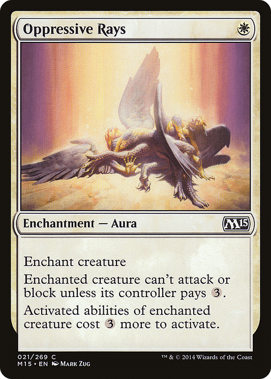 Oppressive Rays (M15-021) (Foil)