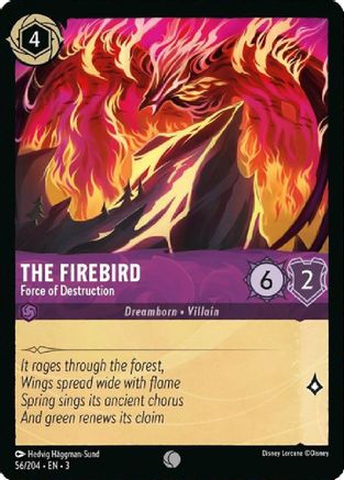 The Firebird - Force of Destruction (3-056) (Cold Foil)