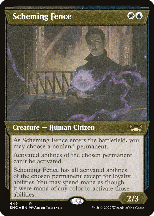 Scheming Fence (SNC-449) (Showcase) (Etched Foil)