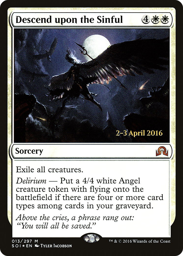 Descend upon the Sinful (PRE-13S) (Foil)