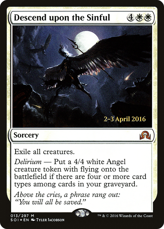 Descend upon the Sinful (PRE-13S) (Foil)