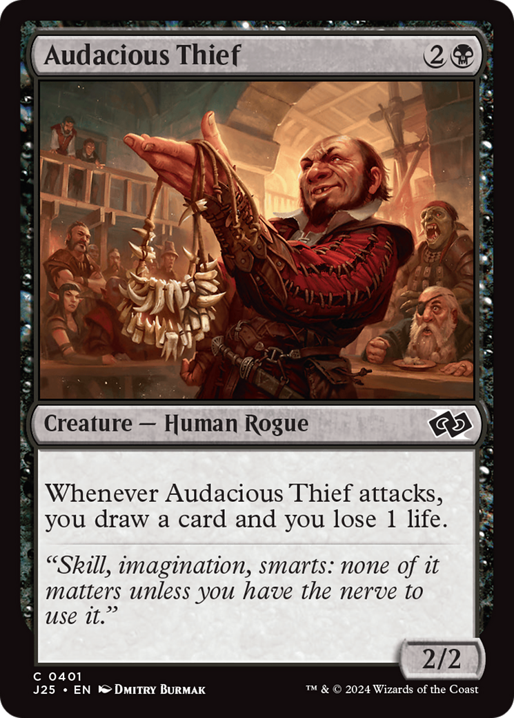 Audacious Thief (J25-401)