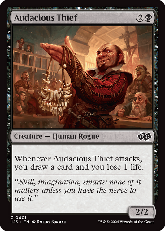 Audacious Thief (J25-401)
