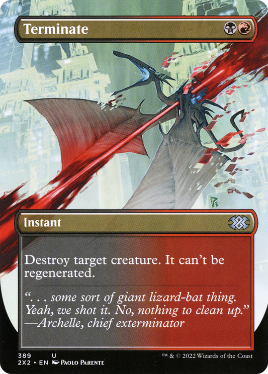 Terminate (2X2-389) (Borderless)