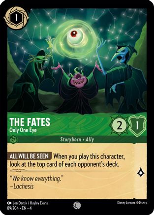 The Fates - Only One Eye (4-089) (Cold Foil)