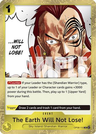 The Earth Will Not Lose! (OP08-115) (Foil)