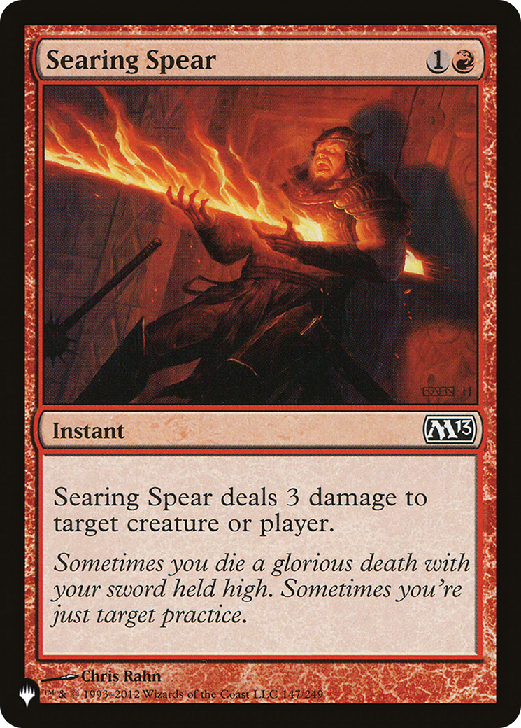 Searing Spear (LIST-M13-147)