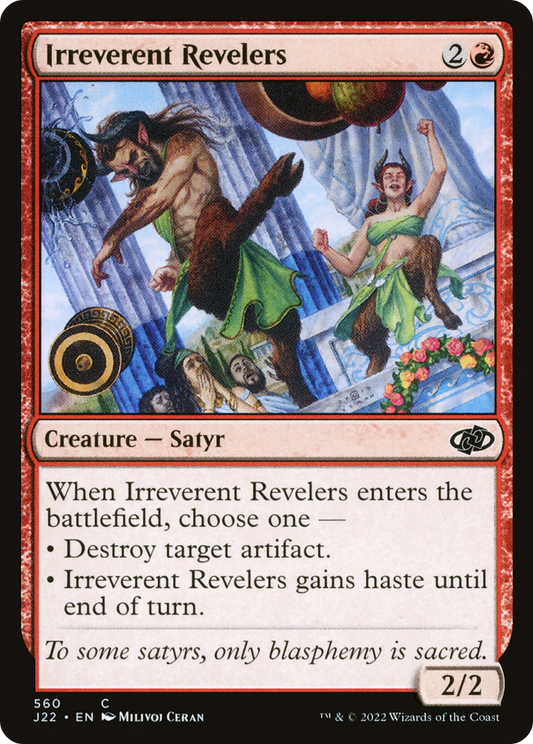 Irreverent Revelers (J22-560)