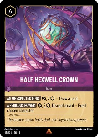 Half Hexwell Crown (5-065) (Cold Foil)
