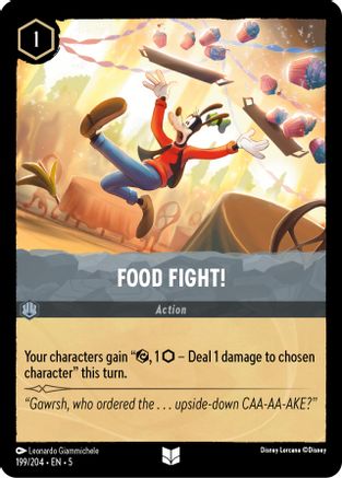 Food Fight! (5-199) (Cold Foil)