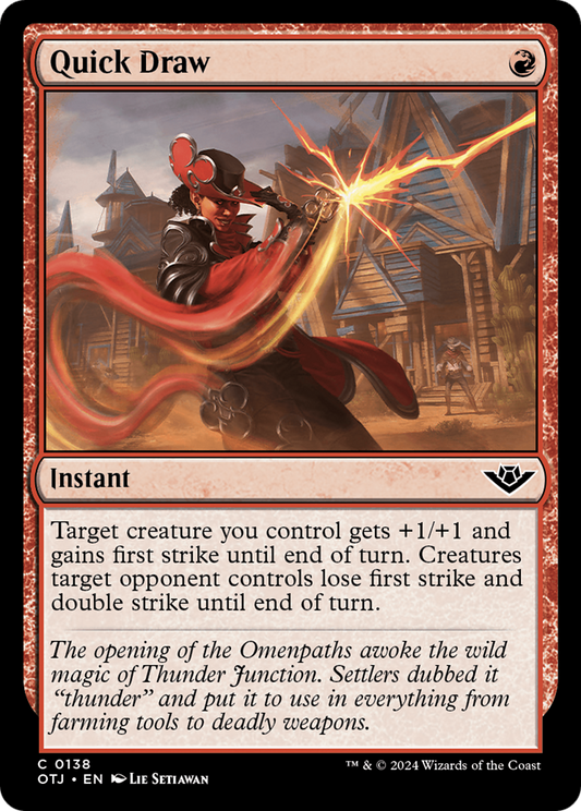 Quick Draw (OTJ-138)