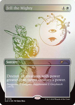 Fell the Mighty (Rainbow Foil) (SLD-1778)