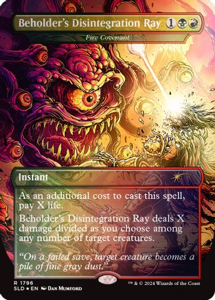 Beholder's Disintegration Ray - Fire Covenant (Rainbow Foil) (SLD-1796)