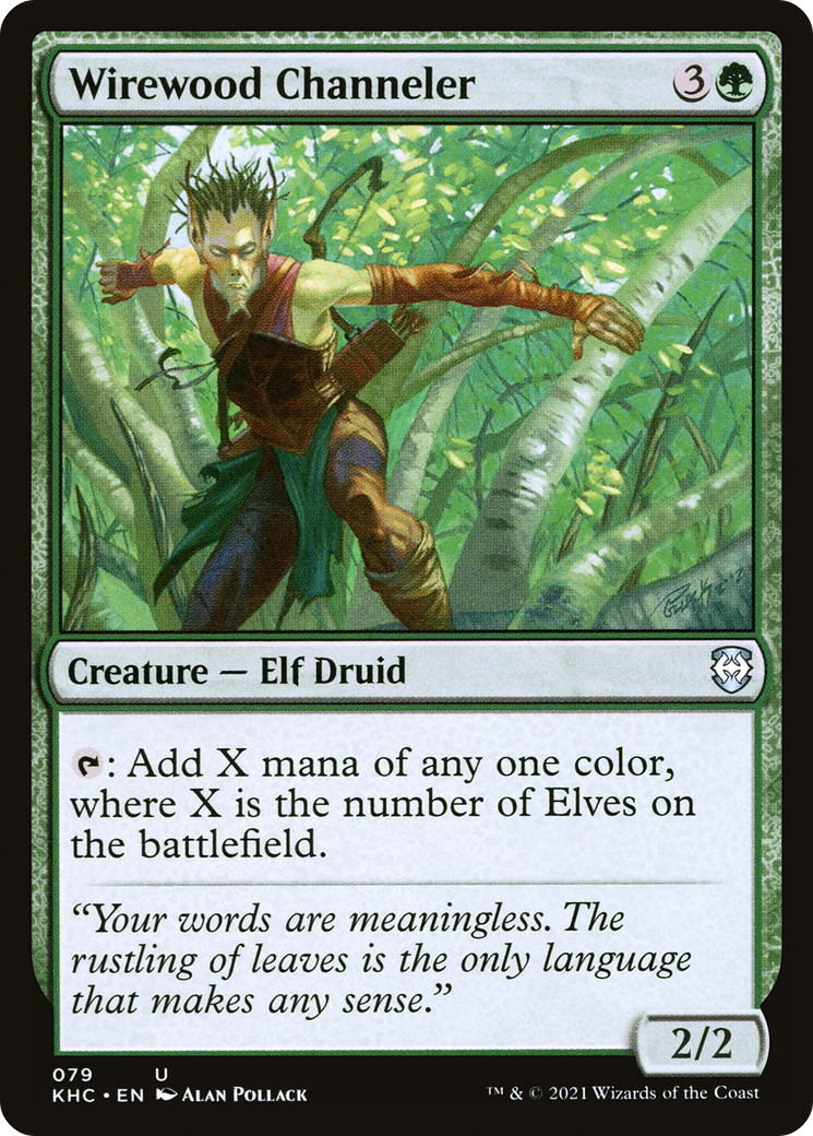 Wirewood Channeler (KHC-079)