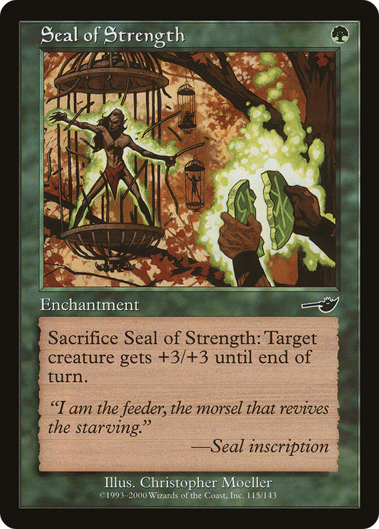 Seal of Strength (NMS-115) (Foil)