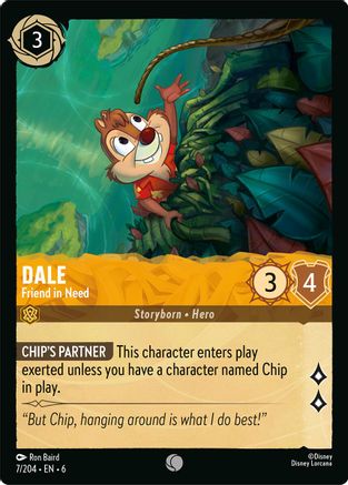 Dale - Friend in Need (6-007) (Cold Foil)