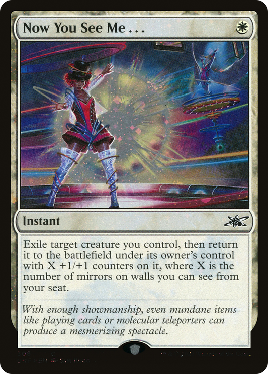 Now You See Me . . . (UNF-306) (Galaxy Foil)