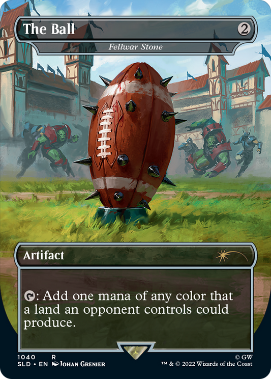 The Ball / Fellwar Stone (SLD-1040) (Borderless) (Foil)