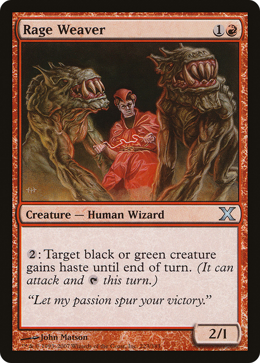 Rage Weaver (10E-223)