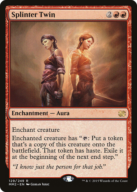 Splinter Twin (MM2-129) (Foil)