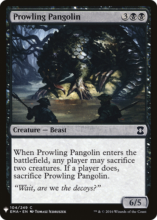 Prowling Pangolin (LIST-EMA-104)