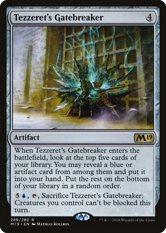 Tezzeret's Gatebreaker (M19-289)