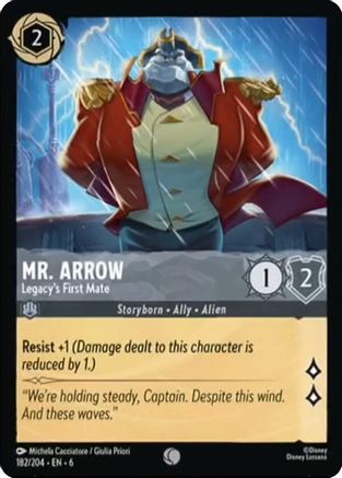 Mr. Arrow - Legacy's First Mate (6-182)