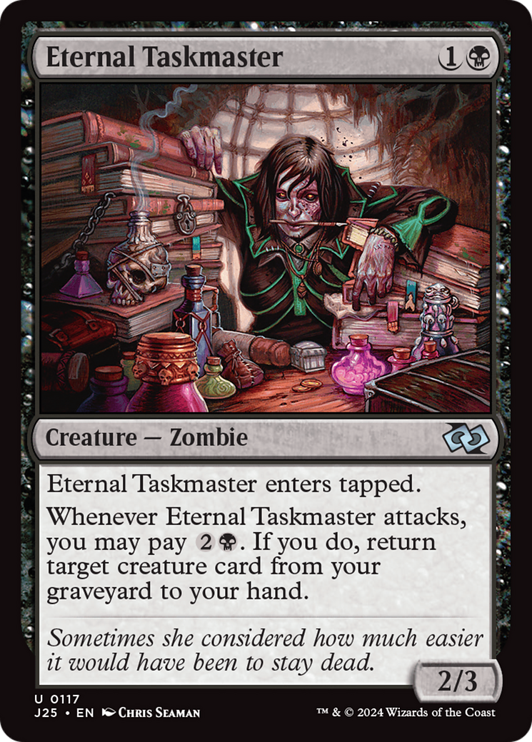Eternal Taskmaster (J25-117)