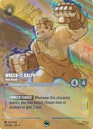 Wreck-It Ralph - Ham Hands (Enchanted) (6-220) (Holofoil)