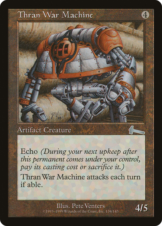 Thran War Machine (ULG-134) (Foil)
