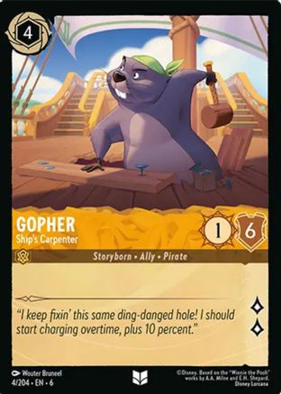 Gopher - Ship's Carpenter (6-004) (Cold Foil)