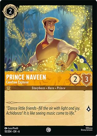 Prince Naveen - Carefree Explorer (6-010) (Cold Foil)