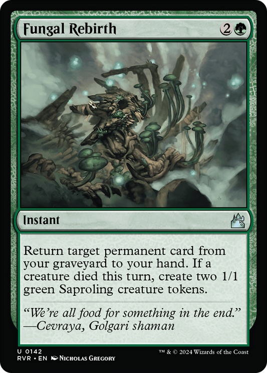 Fungal Rebirth (RVR-142)