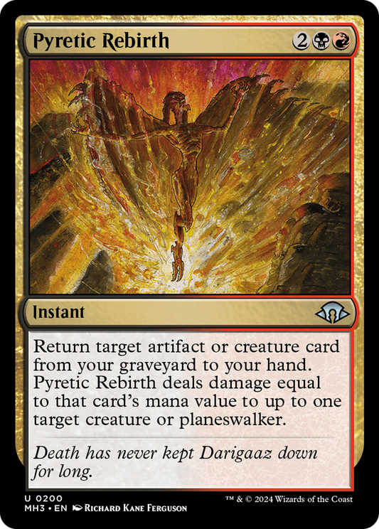 Pyretic Rebirth (MH3-200) (Foil)