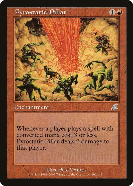 Pyrostatic Pillar (SCG-100) (Foil)