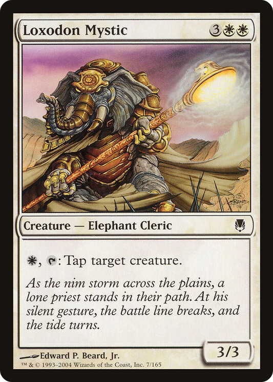Loxodon Mystic (DST-007)