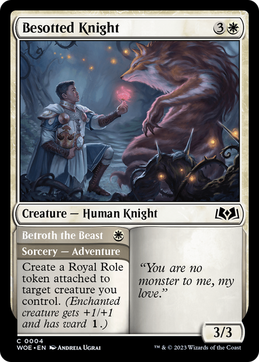 Besotted Knight // Betroth the Beast (WOE-004)