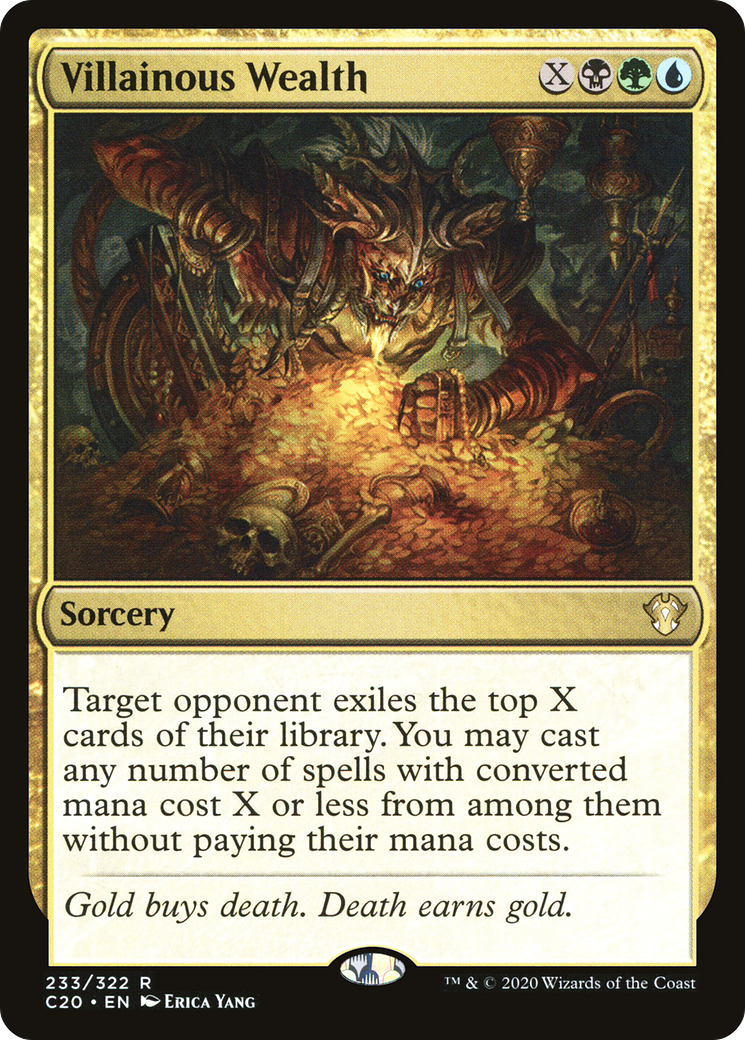 Villainous Wealth (C20-233)
