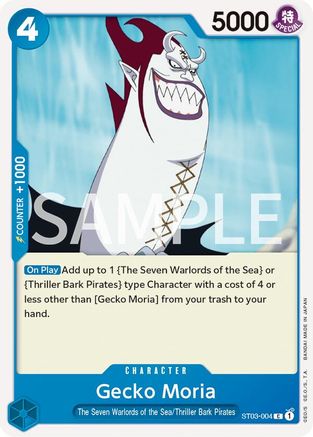 Gecko Moria (ST03-004)