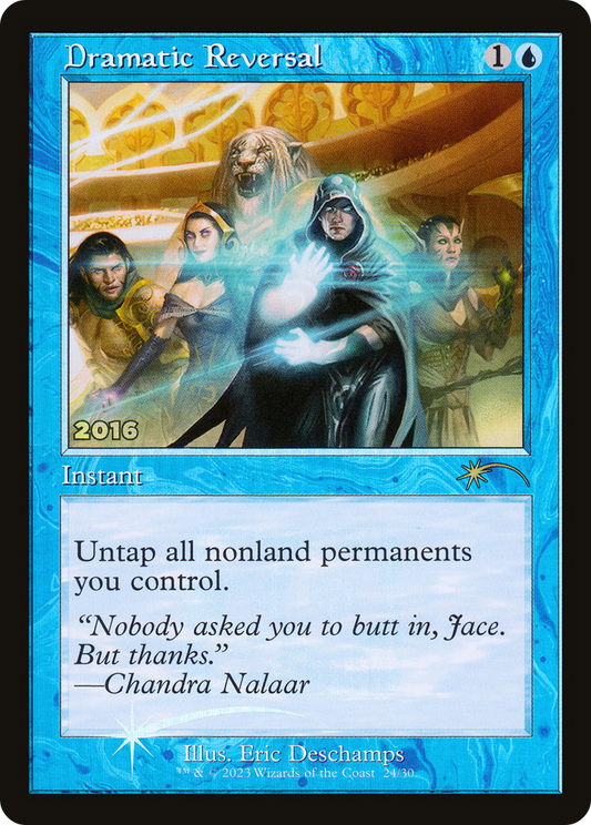 Dramatic Reversal (30A-P-024) (Foil)