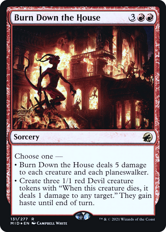 Burn Down the House (PRE-131S) (Foil)