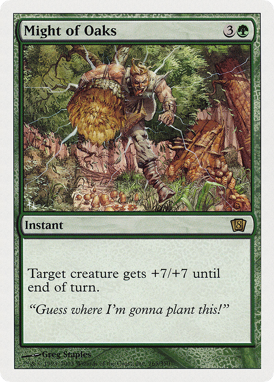 Might of Oaks (8ED-265)